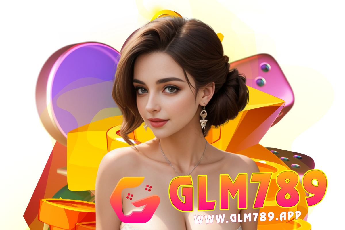 glm789 แจกเครดิตฟรี